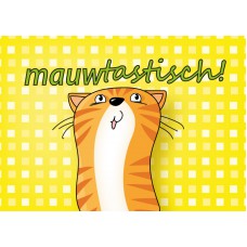 Postkaart: mauwtastisch!